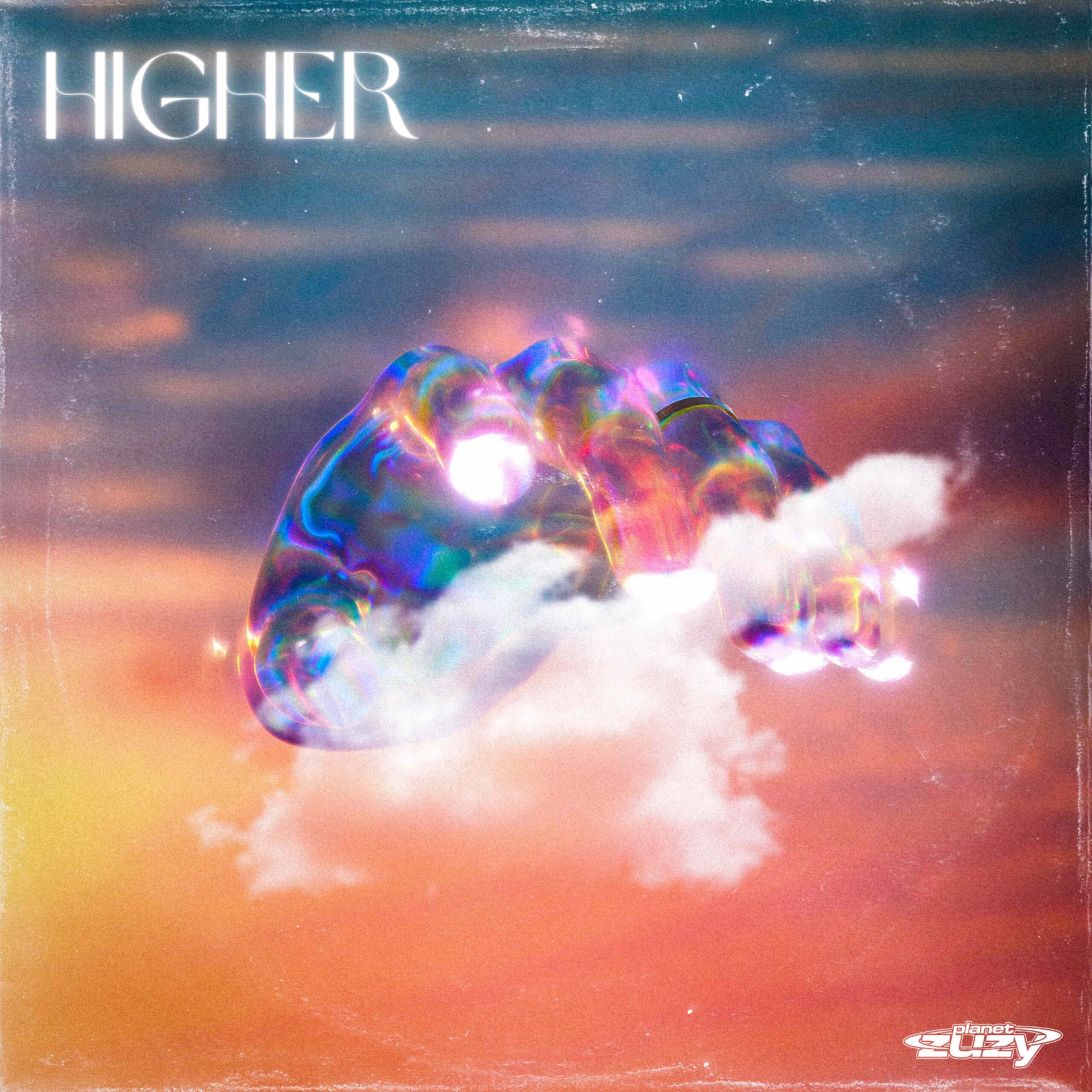 Planet Zuzy releases debut single, “Higher”