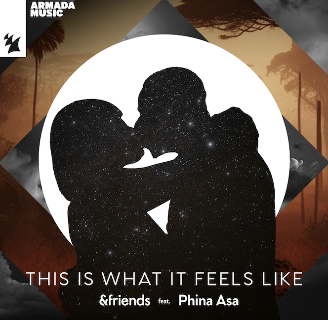  &friends and Phina Asa reimagine Armin Van Buuren’s iconic anthem “This Is What It Feels Like”