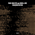Paul van Dyk unveils ‘Fragmentation’ with Sean & Dee