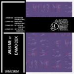 Damo Cox drops two-track ‘Wub Me EP’