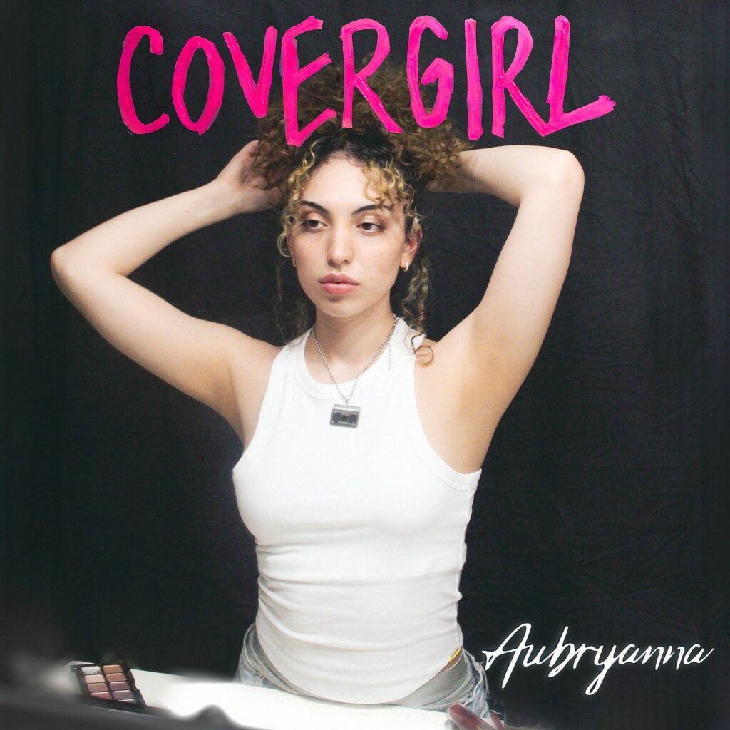 Aubryanna is the new “CoverGirl”